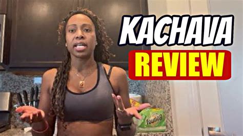 independent reviews of kachava